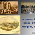 le sacrifice monumentalisé, autour de la Première Guerre mondiale : mosquées et kouba