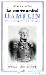Jean-Paul Faivre, Le contre-amiral Hamelin et la marine française (1963)