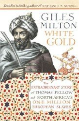 giles_milton_white_gold_book