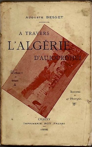 Aperçu de « 1896 A Travers l’Algérie d’Aujourd’hui Oran Constantine