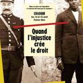 Cayenne : quand l'injustice crée le droit